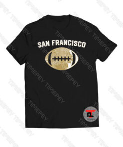 San Francisco Football City Home Map Viral Fashion T Shirt