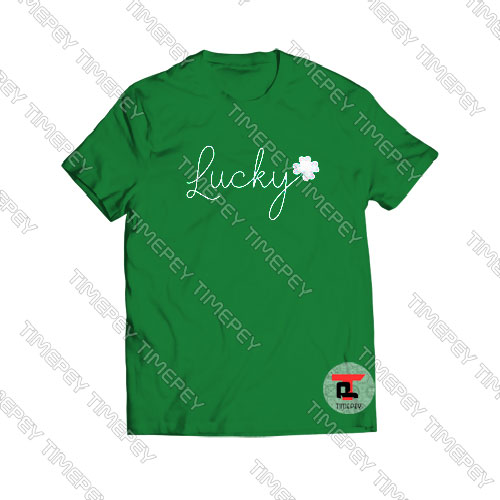 St. Patricks day Lucky Shirt