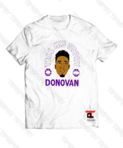 Tell His Story Donovan Viral Fashion T Shirt