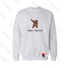 Bear Market Sweatshirt