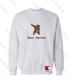 Bear Market Sweatshirt