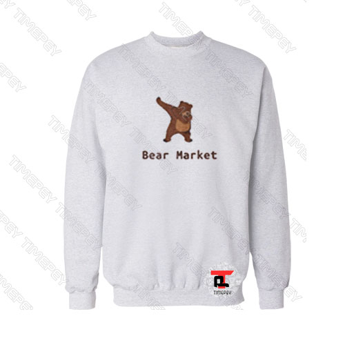 Bear Market Sweatshirt