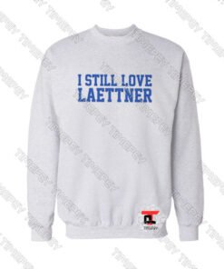 I-Still-Love-Laettner-Sweatshirt