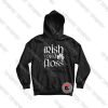 Irish Youd Floss Hoodie