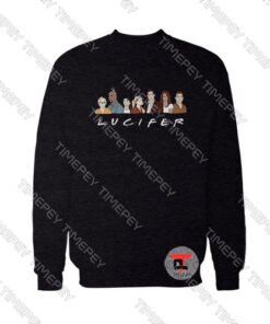 Lucifer Gifts Friends TV Show Viral Fashion Sweatshirt