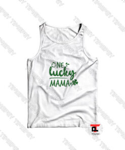 One Lucky Mama St Patricks Day Viral Fashion Tank Top