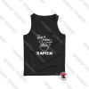 Only men i want is ramen tank top