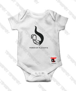 Power-of-Placenta-Baby-Onesie