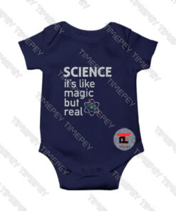SCIENCE It's Like Magic But Real Viral Fashion Baby Onesie