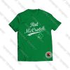 St. Patricks Day Pat McCrotch Shirt