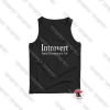 Buy Introvert Social Distancing is Life Tank Top