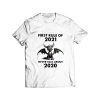 First Rule Of 2021 Toothless Dragon T Shirt