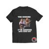Fuck Around And Find Out T Shirt