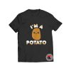 Funny Potato Cute Kawaii T Shirt