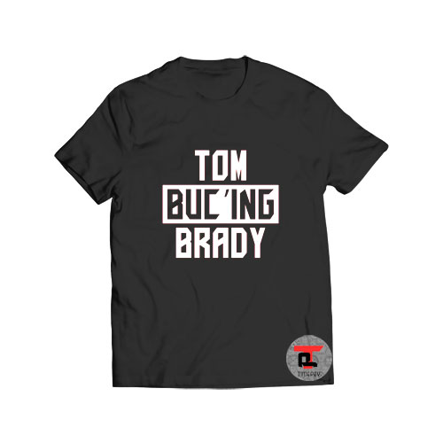 Tom Bucing Brady Tampa Bay T Shirt