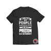 Don't Piss Off Old People T Shirt