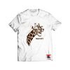 Funny Giraffe Was Up T Shirt