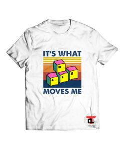 Its What Wasd Moves Me T Shirt