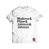 Moderna Pfizer Johnson Johnson T Shirt