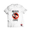 No Flex Zone T Shirt