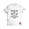 Who really loved horses and dogs T Shirt