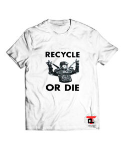 Rainn Wilson recycle or die T Shirt