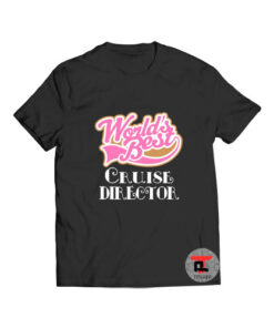 Cruise Director Cute Appreciation T Shirt