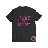 Justice For Britney T Shirt