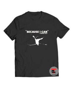 Simone Biles Because I Can T Shirt