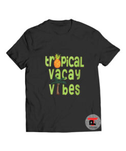 Tropical Vacay Vibes T Shirt