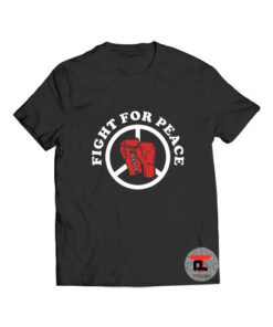 Fight for peace Viral Fashion T Shirt