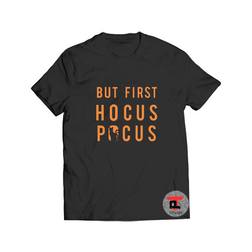 Halloween But First Hocus Pocus Cat Silhouette Viral Fashion T Shirt