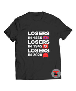 Losers In 1865 2020 Viral Fashion T Shirt
