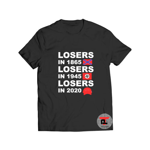Losers In 1865 2020 Viral Fashion T Shirt