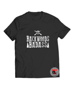 Outlaw Backwoods Badass T Shirt