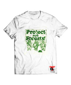 Protect Our Forests Viral Fashion T Shirt