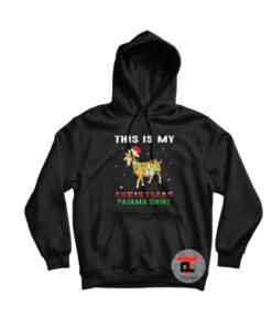 Goat this is my Christmas pajama Hoodie