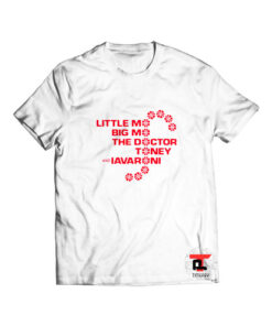 Little Mo Big Mo The Doctor Toney Marc Iavaroni Viral Fashion T Shirt