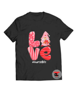 Gnomes love stethoscope nurse life valentine t shirt
