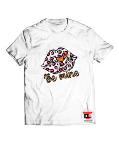 Leopard sexy lips be mine valentine t shirt