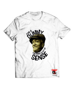 Redd foxx for a dummy t shirt