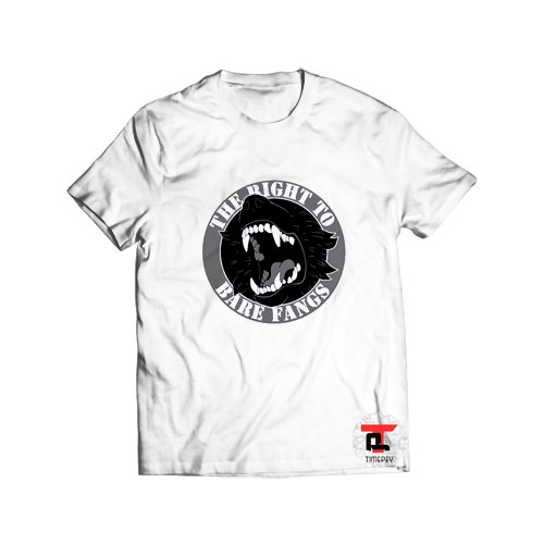 The right to bare fangs t shirt