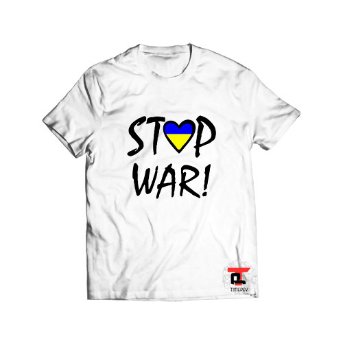 Ukraine stop war t shirt